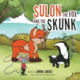 Sulon the Fox and the Skunk (eBook, ePUB)