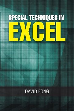 Special Techniques in Excel (eBook, ePUB) - Fong, David