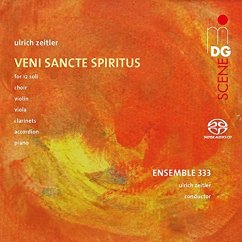 Veni Sancte Spiritus/Für 12 Soli,Chor+Instrum. - Zeitler,Ulrich/Ensemble 333