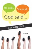 He Said...She Said...God Said... (eBook, ePUB)
