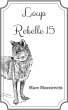 Loup Rebelle 15 (La Guerre Des Loups,... - Bild 1