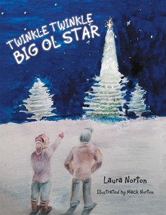 Twinkle Twinkle Big Ol Star (eBook, ePUB) - Norton, Laura