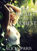 The Heart of the Forest (eBook, ePUB) The Heart of the Forest (eBook, ePUB)