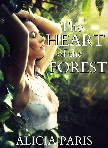 The Heart of the Forest (eBook, ePUB)