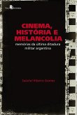 Cinema, História e Melancolia (eBook, ePUB)