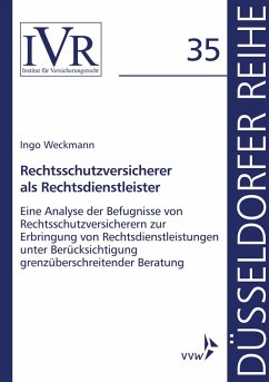 Rechtsschutzversicherer als Rechtsdienstleister (eBook, PDF) - Weckmann, Ingo