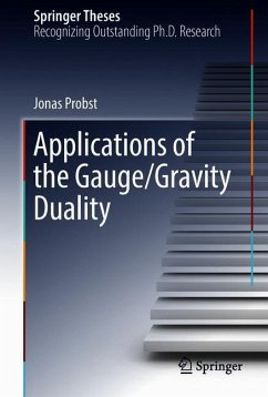 Applications of the Gauge/Gravity Duality - Probst, Jonas