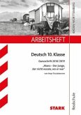 Arbeitsheft Realschule Baden-Württemberg, Deutsch 10. Klasse, Ganzschrift 2018/2019 "Mano - Der Junge der nicht wusste, wo er war" von Anja Tuckermann