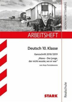 Arbeitsheft Realschule Baden-Württemberg, Deutsch 10. Klasse, Ganzschrift 2018/2019 