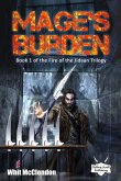 Mage's Burden (Fire of the Jidaan Trilogy, #1) (eBook, ePUB) Mage's Burden (Fire of the Jidaan Trilogy, #1) (eBook, ePUB)