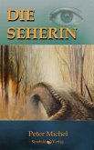 Die Seherin Die Seherin