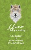 Llama Tell You a Story (eBook, ePUB)