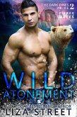 Wild Atonement (Fierce Mates: Dark Pines Pride, #2) (eBook, ePUB)