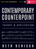 Contemporary Counterpoint - Theory & Application Book/Online Audio Contemporary Counterpoint - Theory & Application Book/Online Audio
