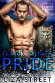 The Dark Pines Pride: Books 1-3 (Fierce Mates: Dark Pines Pride) (eBook, ePUB)