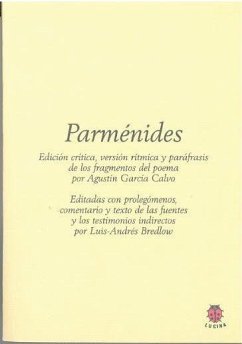 Parménides - García Calvo, Agustín; Bredlow Wenda, Luis Andrés; Parménides