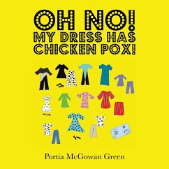 Cover Oh No! My Dress Has Chicken Pox! (eBook, ePUB)