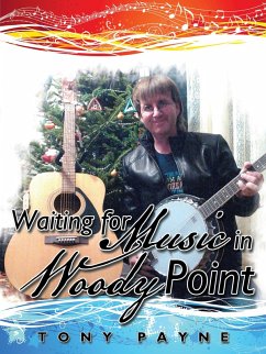 Waiting for Music in Woody Point (eBook, ePUB)