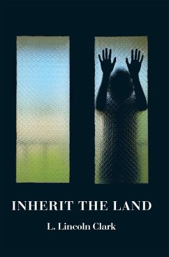 Cover Inherit the Land (eBook, ePUB)