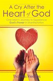 A Cry After the Heart of God (eBook, ePUB)