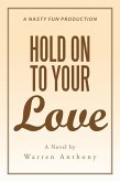 Hold on to Your Love (eBook, ePUB)