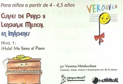 Clases de piano y lenguaje musical en imágenes, nivel 1 : para niños de 4 a 5 años - Metakovskaia, Veronika