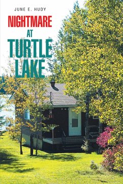 Nightmare at Turtle Lake (eBook, ePUB) - Hudy, June E.