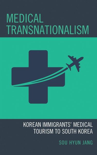 Medical Transnationalism (eBook, ePUB)