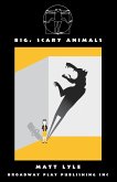 Big, Scary Animals