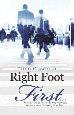 Cover Right Foot First... (eBook, ePUB)