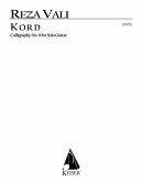 Kord for Solo Guitar: Calligraphy No. 9