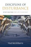 Discipline of Disturbance (eBook, ePUB)