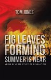 Fig Leaves Forming Summer Is Near (eBook, ePUB)