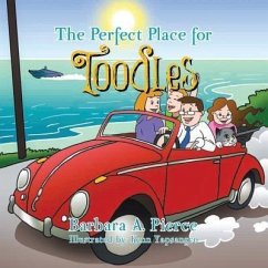 The Perfect Place for Toodles (eBook, ePUB) - Pierce, Barbara A.