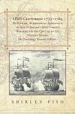 Hms Centurion 1733-1769 an Historic Biographical-Travelogue of One of Britain's Most Famous Warships and the Capture of the Nuestra Senora De Covadonga Treasure Galleon. (eBook, ePUB)