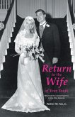 Return to the Wife of Your Youth (eBook, ePUB) Return to the Wife of Your Youth (eBook, ePUB)