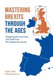 Mastering Brexits Through The Ages (eBook, ePUB)