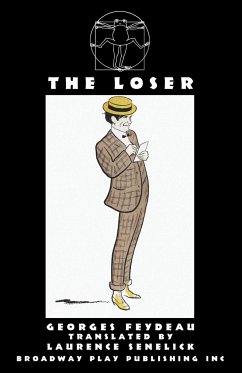 The Loser - Feydeau, Georges