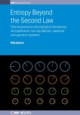Entropy Beyond the Second Law (eBook, ePUB) Entropy Beyond the Second Law (eBook, ePUB)