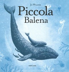 Piccola balena - Weaver, Jo
