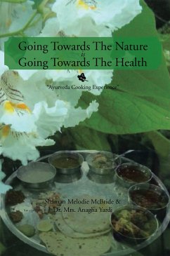 Going Towards the Nature Is Going Towards the Health (eBook, ePUB) Cover Going Towards the Nature Is Going Towards the Health (eBook, ePUB)