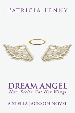 Dream Angel How Stella Got Her Wings (eBook, ePUB)