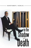 Faith in the Shadow of Death (eBook, ePUB)