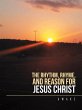 The Rhythm, Rhyme, and Reason for Jesus... - Bild 1