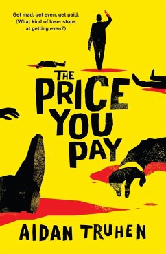 The Price You Pay (eBook, ePUB) - Truhen, Aidan