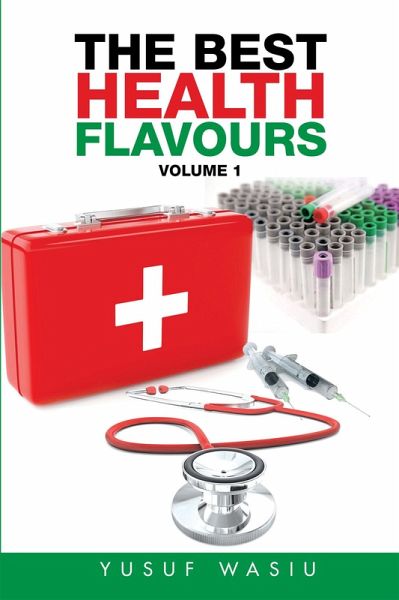 The Best Health Flavours (eBook, ePUB) The Best Health Flavours (eBook, ePUB)