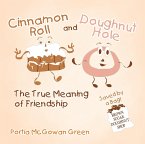 Cinnamon Roll and Doughnut Hole (eBook, ePUB)