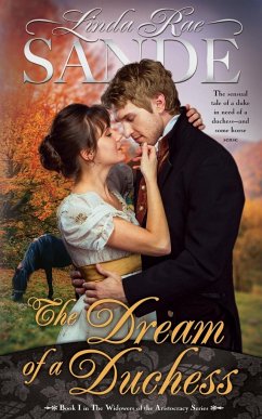 The Dream of a Duchess - Sande, Linda Rae