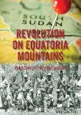 Revolution on Equatoria Mountains