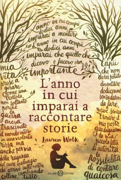L' anno in cui imparai a raccontare storie - Wolk, Lauren